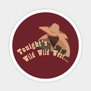 wild wild cowboy Magnet